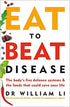 Eat to Beat Disease The Body’s Five Defence Systems and the Foods that Could Save Your Life Paperback 21 Mar 2019 — used book cover