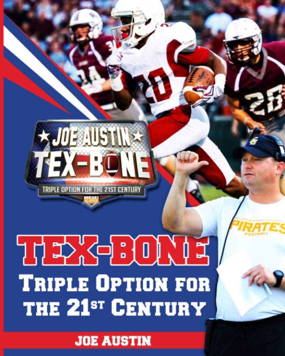 TEX-BONE: Triple Option for the 21st Century — used book cover
