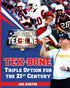 TEX-BONE: Triple Option for the 21st Century — used book cover