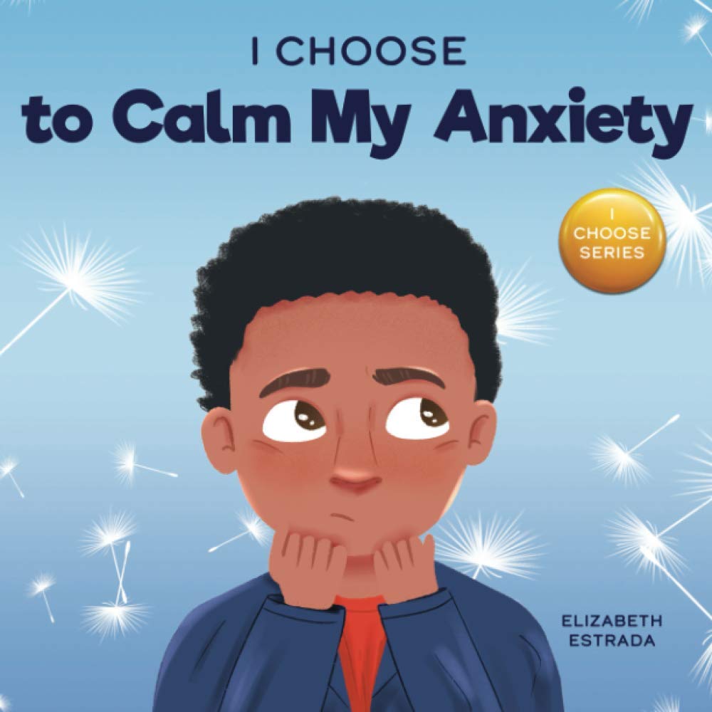 I Choose to Calm My Anxiety — used book cover