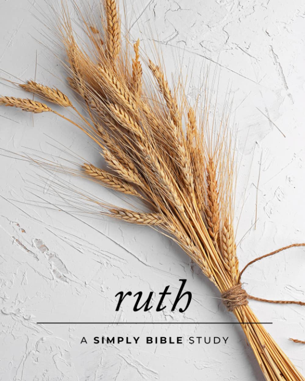 Ruth: A Simply Bible Study — used book cover