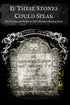 If These Stones Could Speak — used book cover