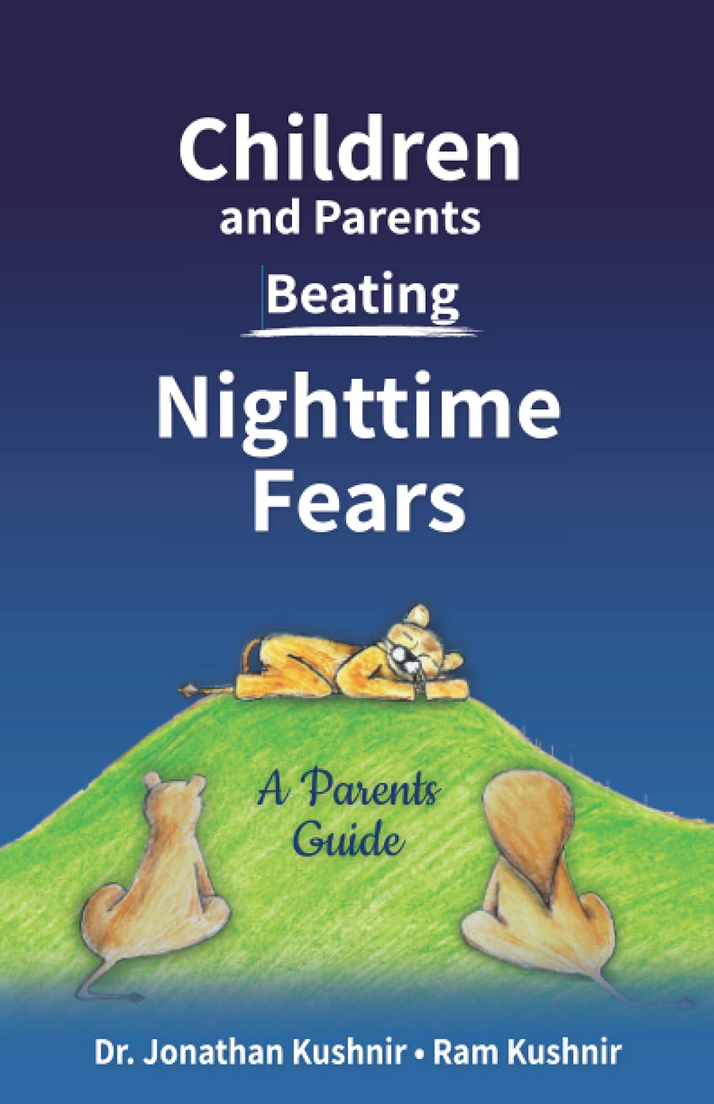 Children and Parents Beating Nighttime Fears — used book cover