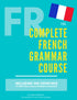 The Complete French Grammar Course — used book cover