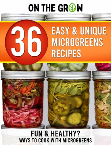 36 Easy and Unique Microgreen Recipes