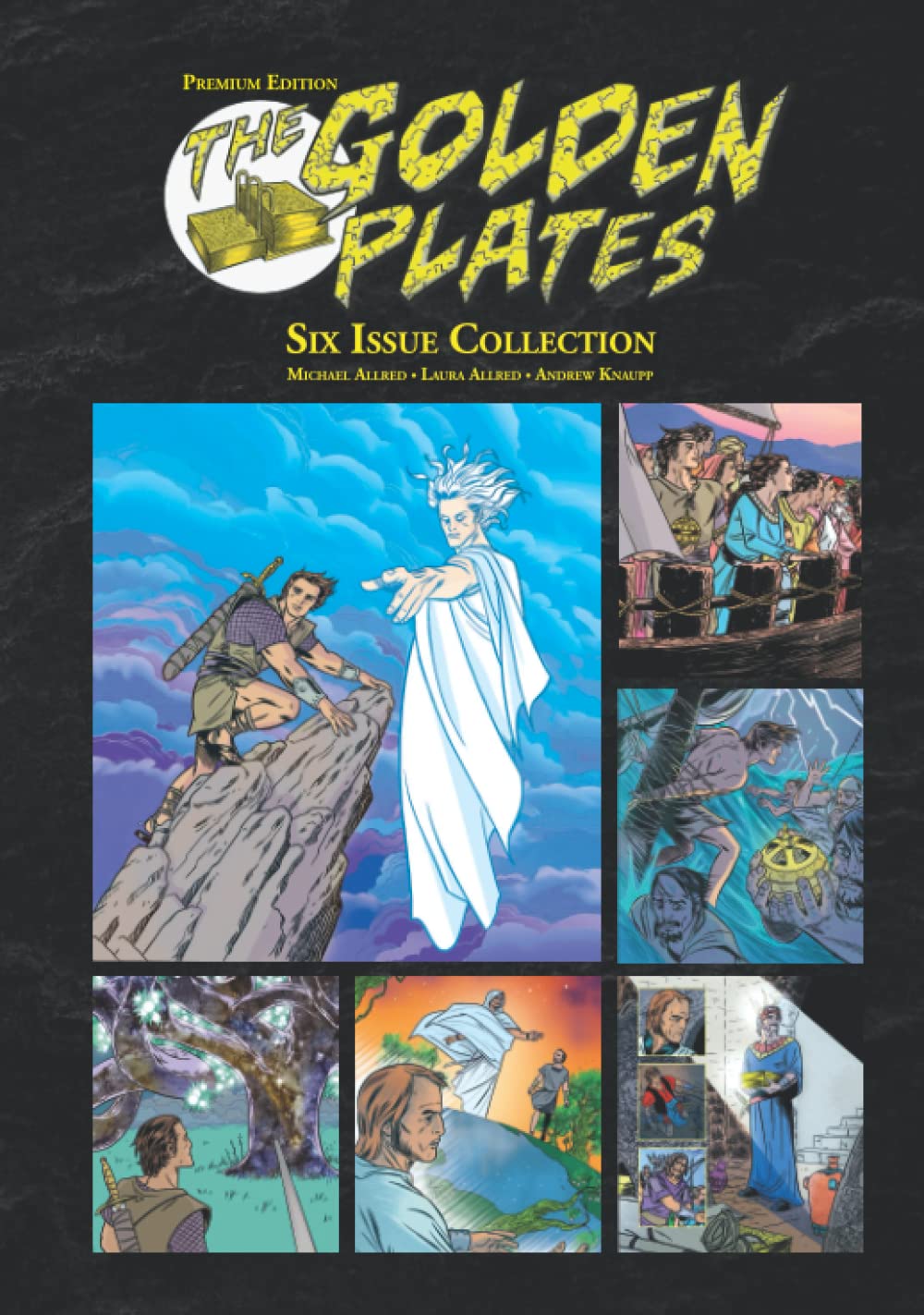 The Golden Plates: Premium Edition: Six Issue Collection (Pillar of Light)