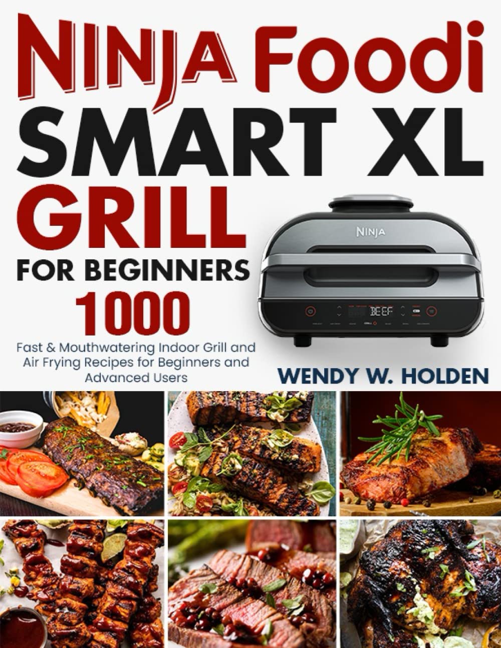 Ninja Foodi Smart XL Grill for Beginners — used book cover