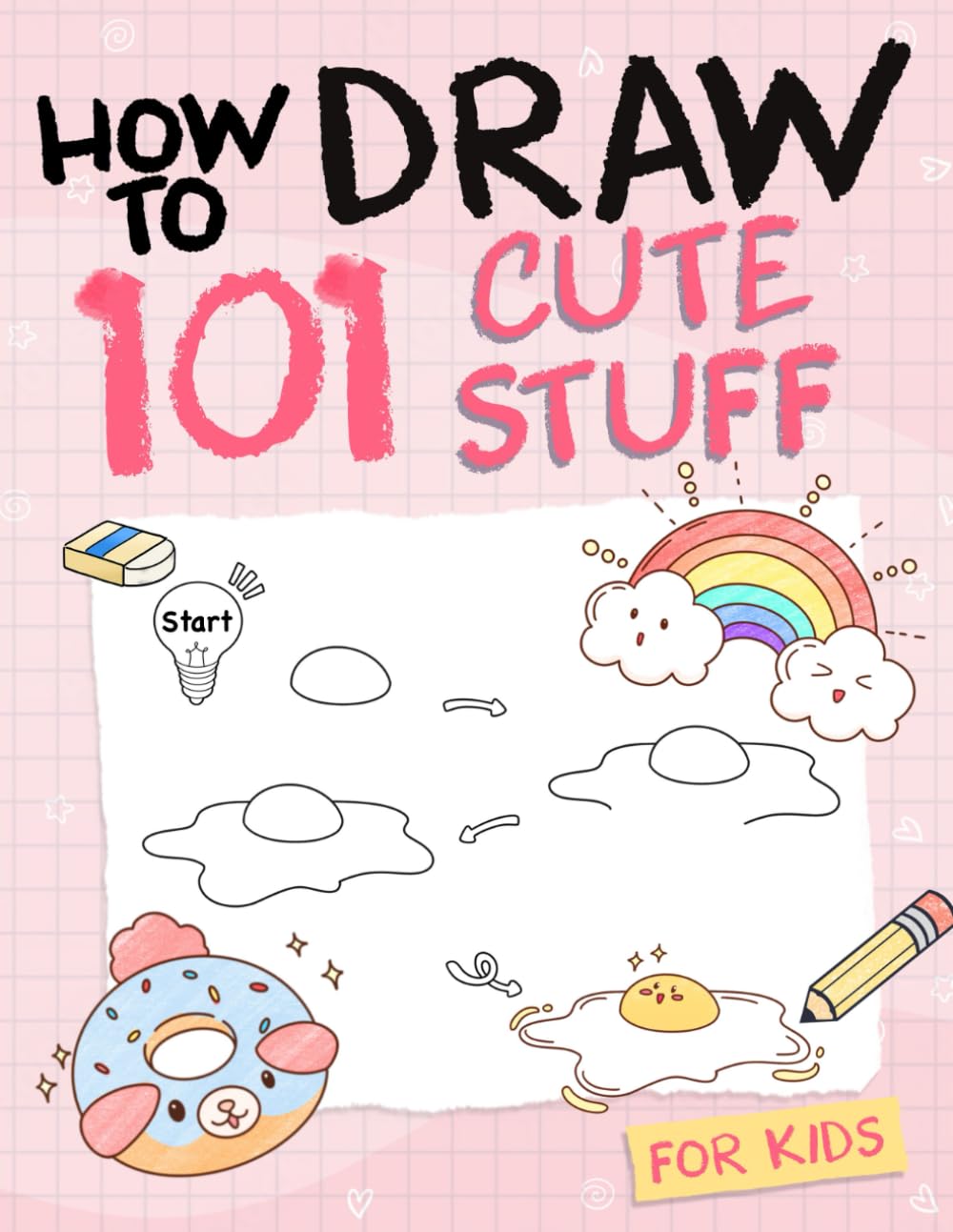 How To Draw 101 Cute Stuff For Kids — used book cover