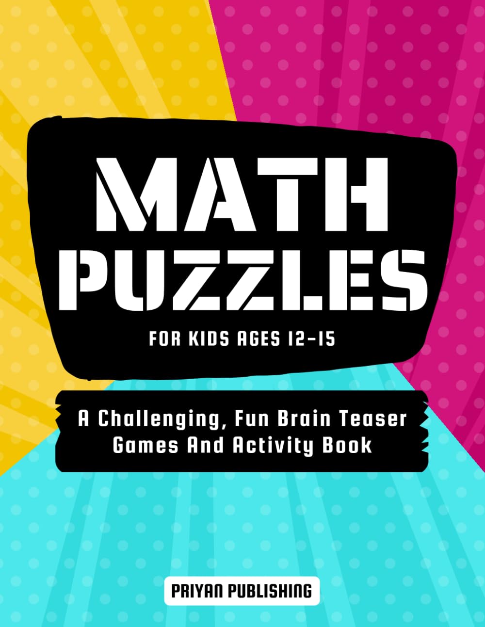 Math Puzzles For Kids Ages 12-15 — used book cover