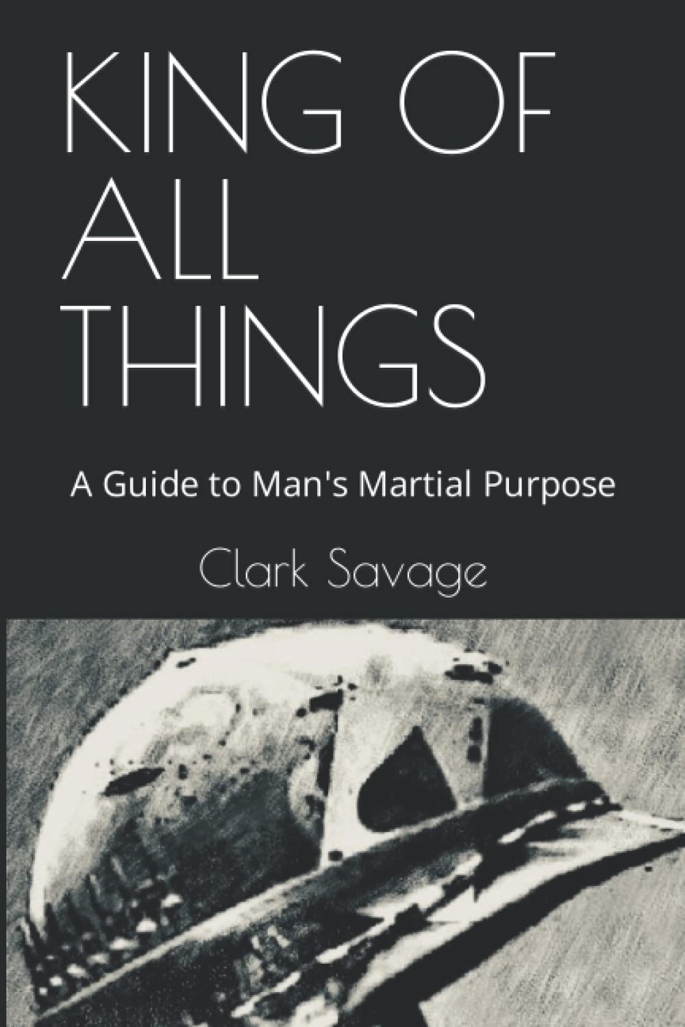 King of All Things: A Guide to Man&