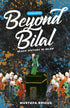 Beyond Bilal: Black History In Islam — used book cover
