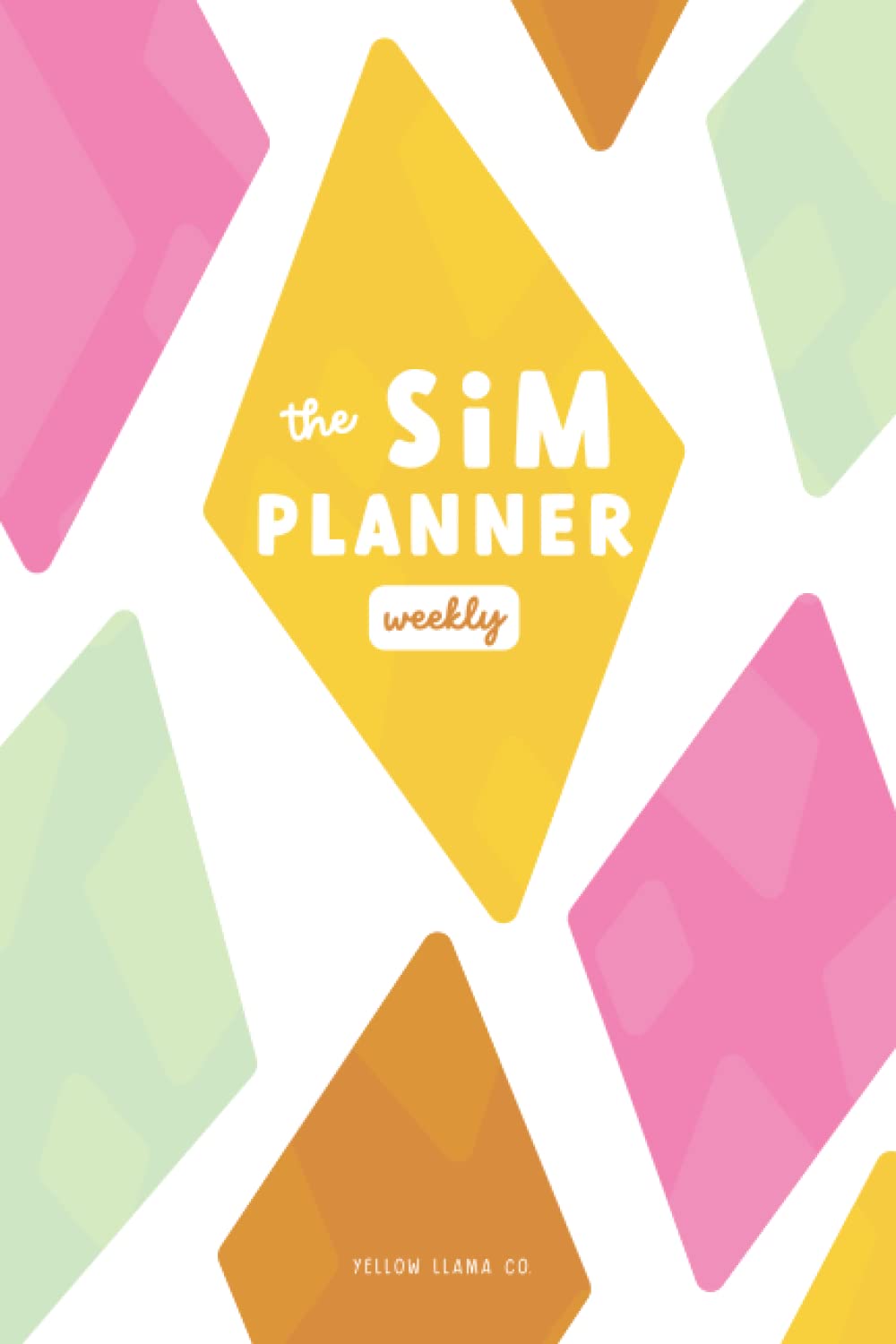 Sim Planner Weekly — used book cover