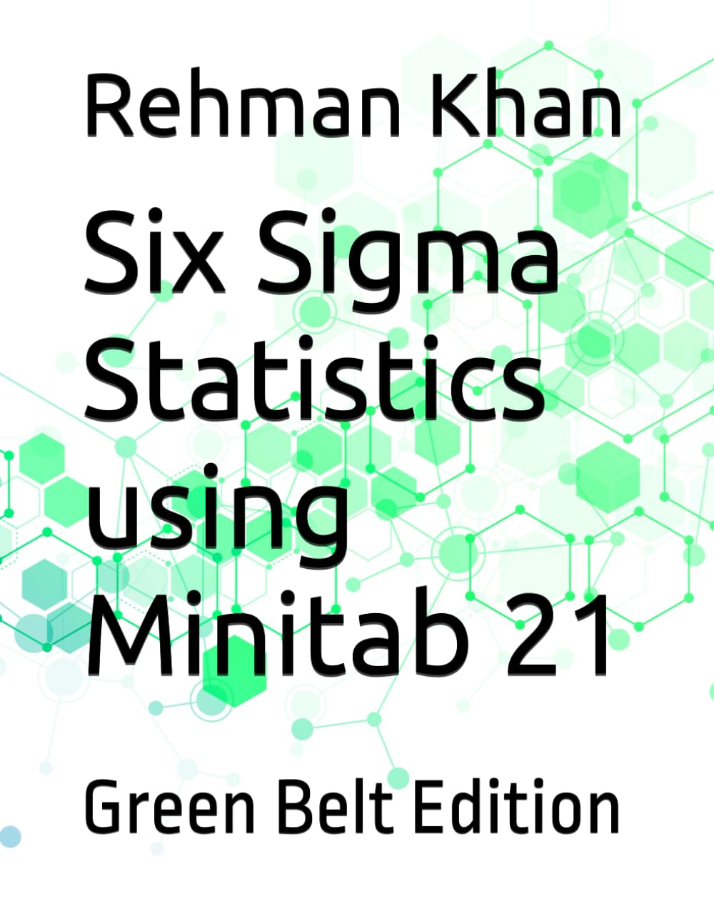 Six Sigma Statistics using Minitab 21 — used book cover