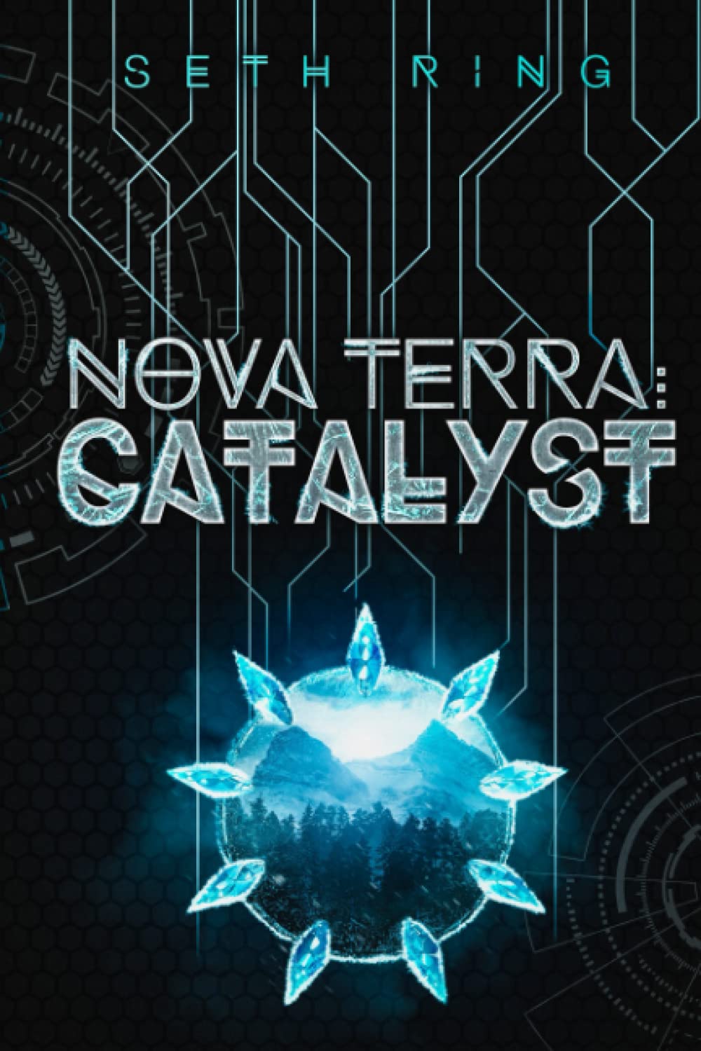 Nova Terra: Catalyst: A LitRPG/GameLit Adventure (The Titan Series)