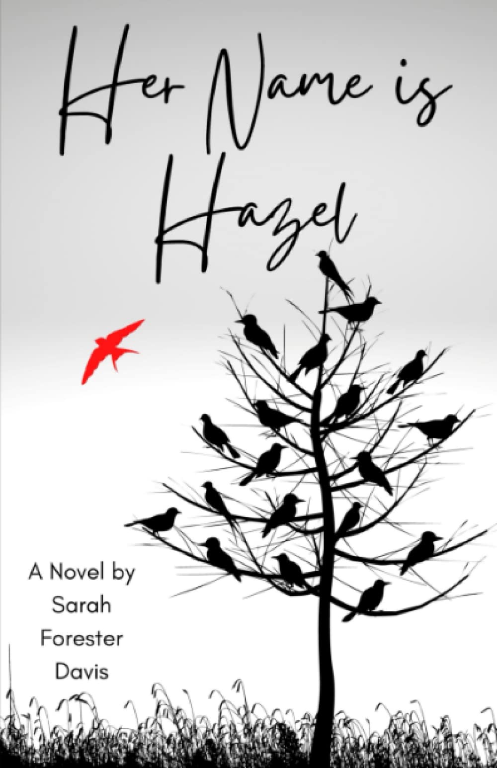 Her Name is Hazel (Hazel and August)