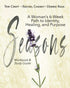 Seasons: A Woman&