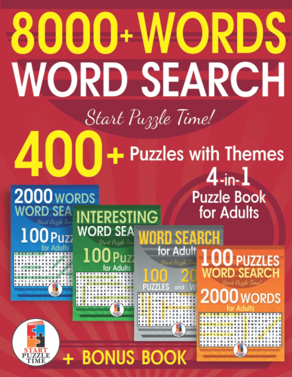 8000+ Words Word Search 4-in-1 Puzzle Book for Adults: 400+ Puzzles with Themes. Extra Large Set 4-in-1 (+ Bonus Word Searches Book)