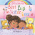 Becoming the Best Big Sister Ever — used book cover