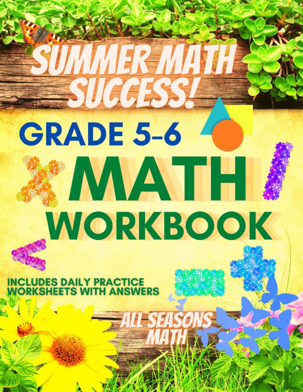 Summer Math Success: Summer Math Workbook 5-6: 180 Worksheets of Fractions, Pre Algebra, Inequalities, Geometry and More