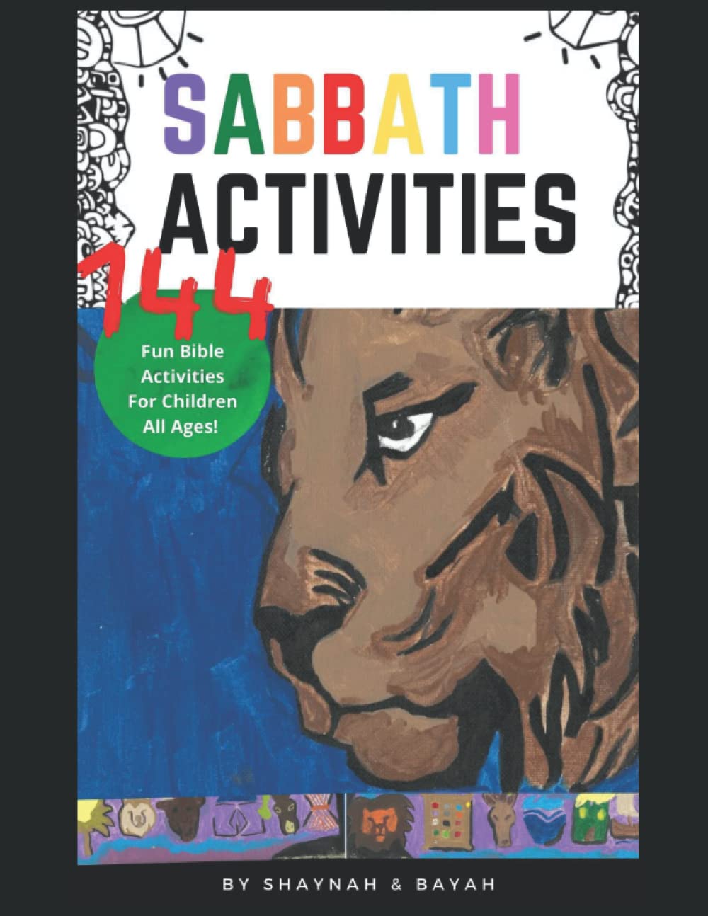 Sabbath Activities: 144 Bible Activity Ideas for Children: Sabbath Day Bible Activity Book for Children — used book cover