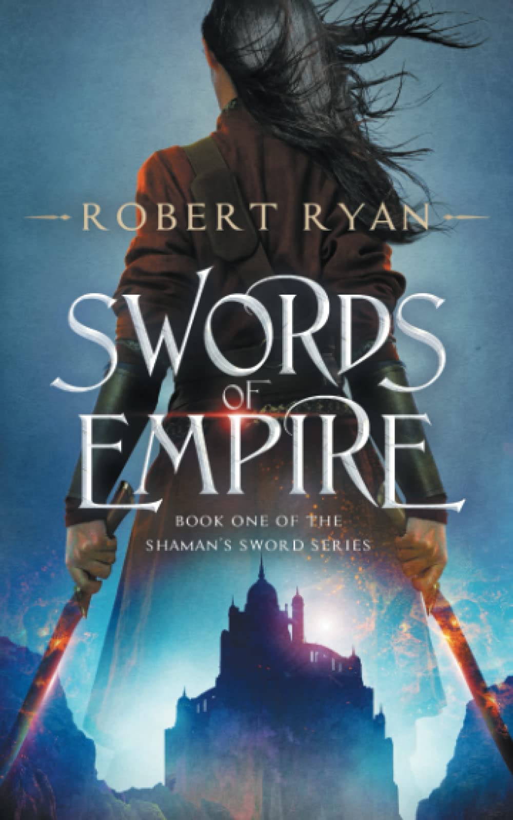 Swords of Empire (The Shaman&