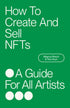 How To Create And Sell NFTs - A Guide For All Artists — used book cover