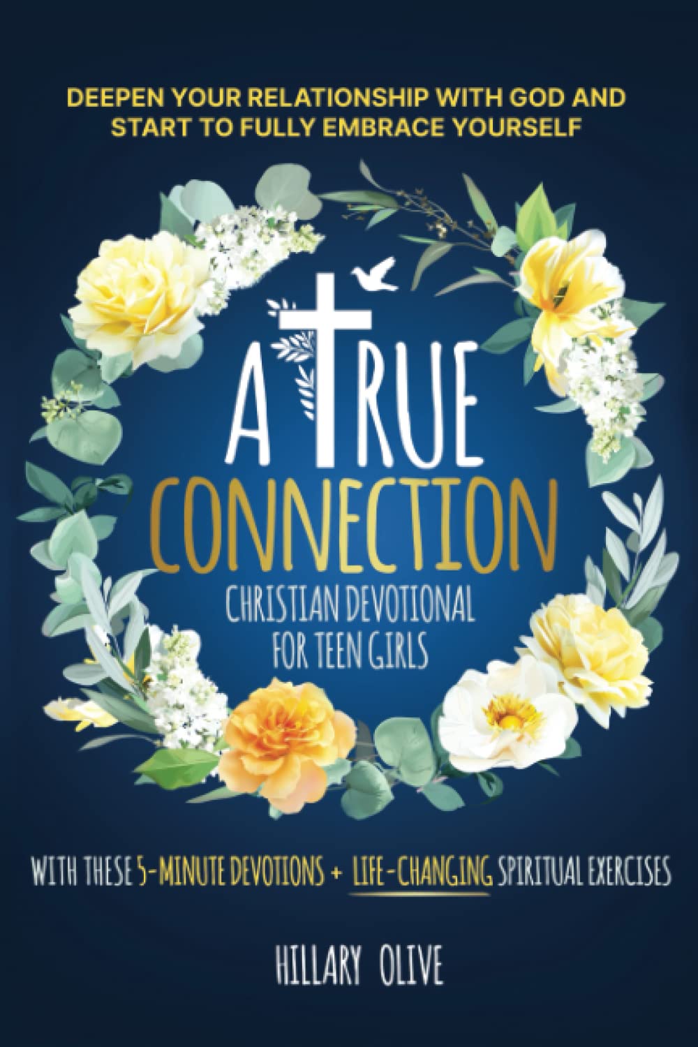 A True Connection - Christian Devotional For Teen Girls — used book cover