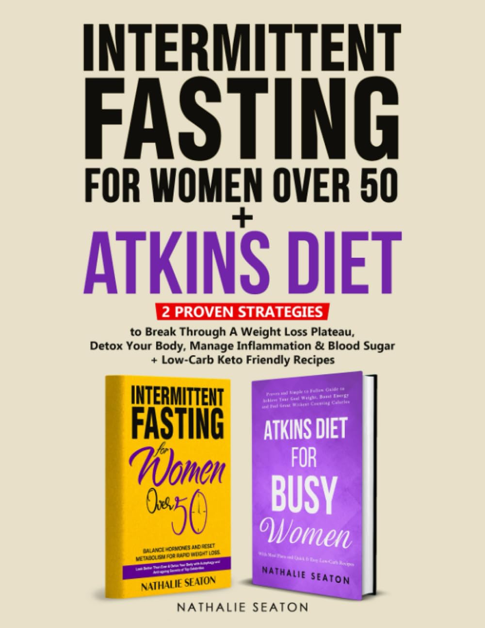 Intermittent Fasting For Women Over 50 + Atkins Diet — used book cover