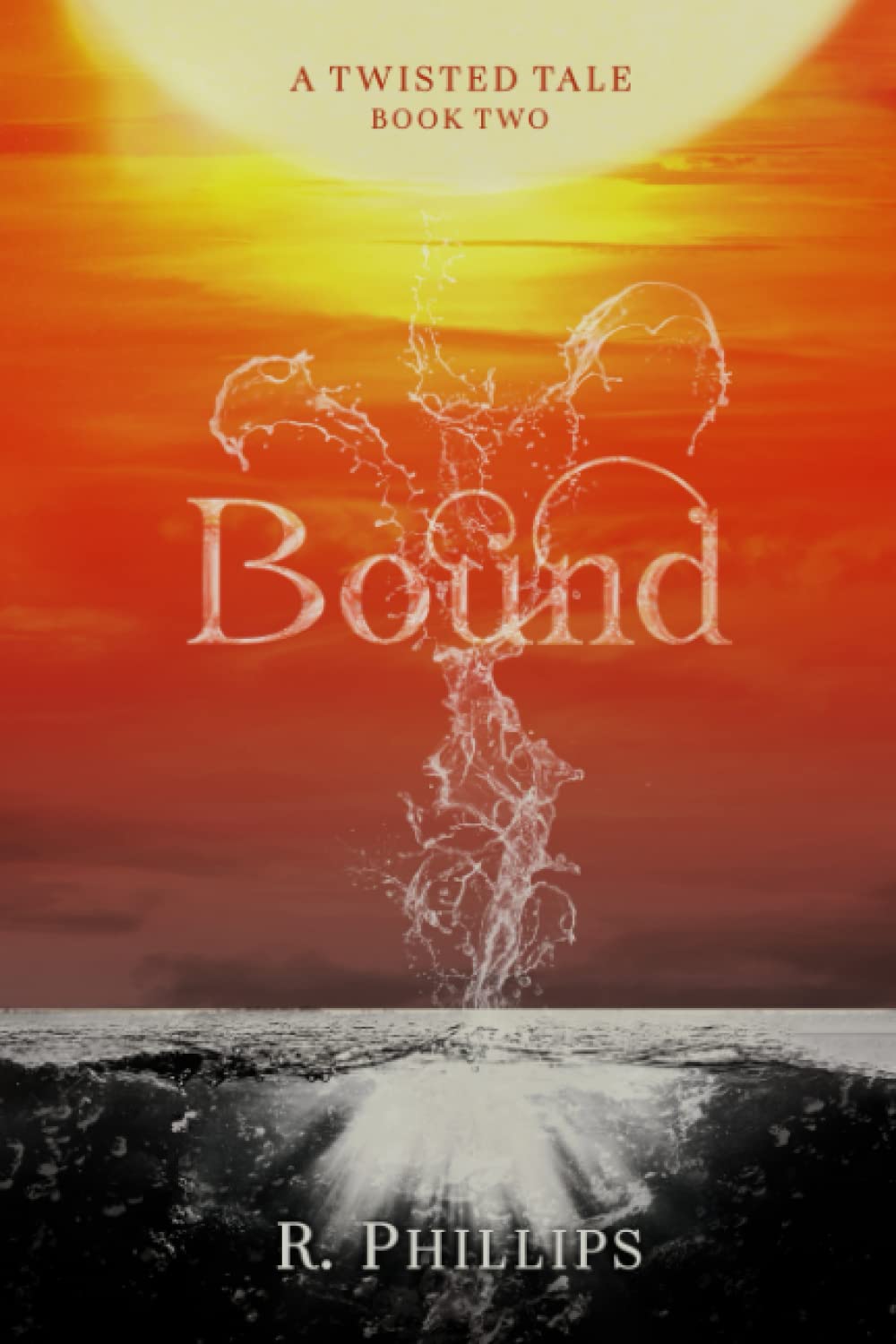 Bound (A Twisted Tale)