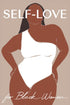 Self Love Workbook for Black Women — used book cover