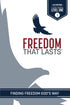 Freedom That Lasts Student Manual — used book cover