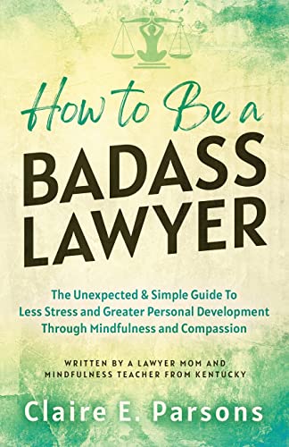 How to Be a Badass Lawyer — used book cover