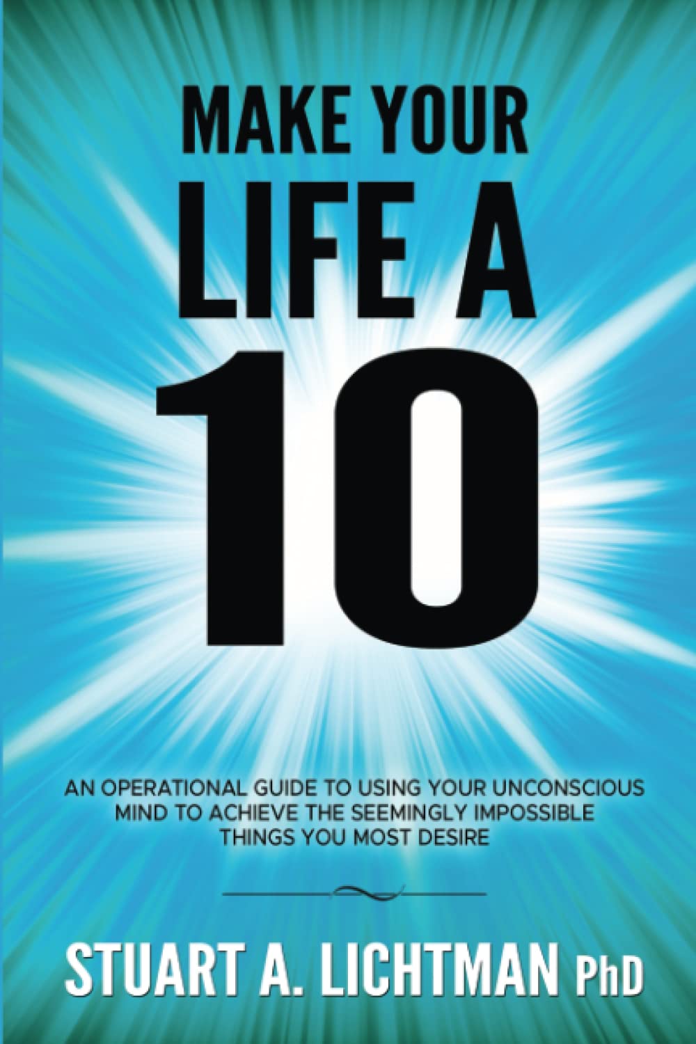 Make Your Life a 10 — used book cover