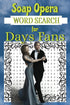 Soap Opera Word Search for Days Fans — used book cover