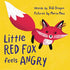 Little Red Fox Feels Angry — used book cover