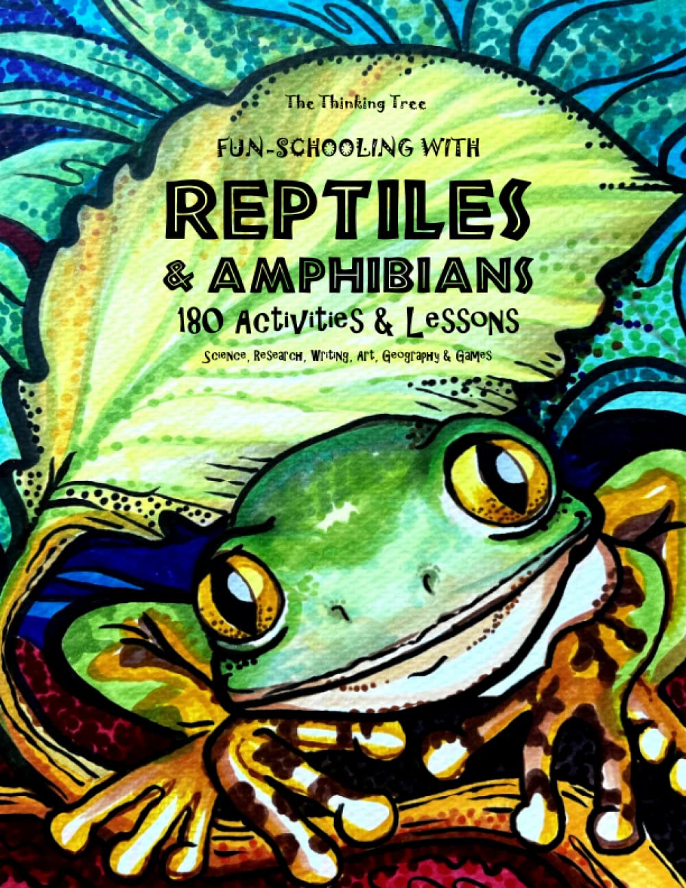 Fun-Schooling With Reptiles &amp; Amphibians — used book cover