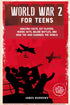 World War 2 for Teens — used book cover