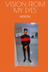 VISION FROM MY EYES — used book cover