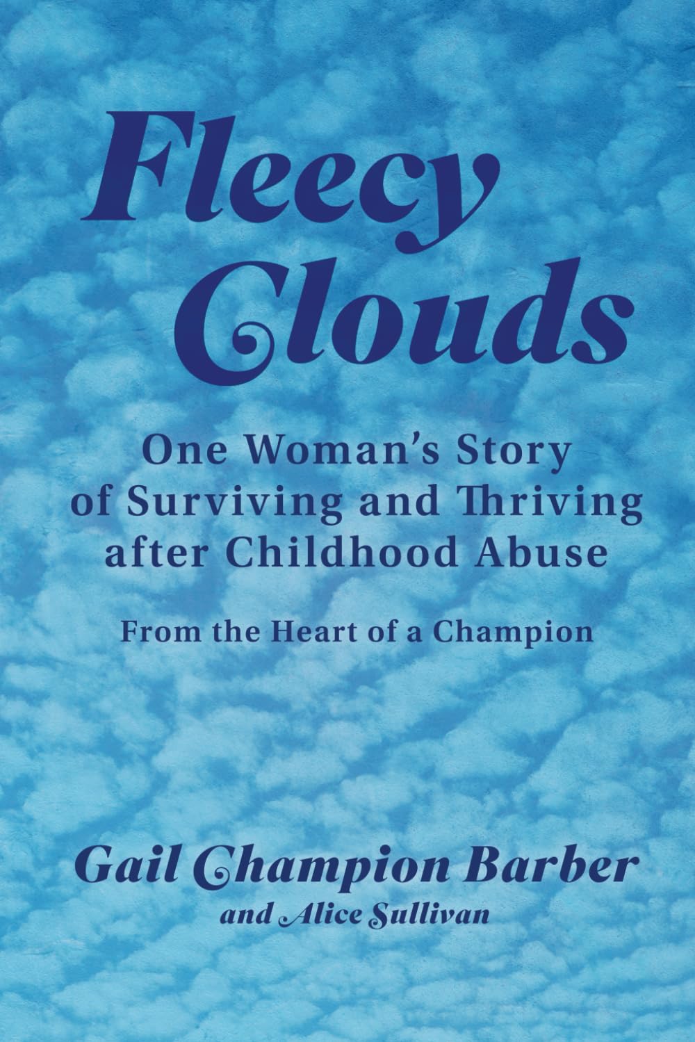 Fleecy Clouds: One Woman&