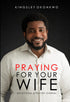 Praying For Your Wife — used book cover