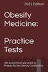 Obesity Medicine: Practice Tests: 300 Assessment Questions to Prepare for the Obesity Certification — used book cover
