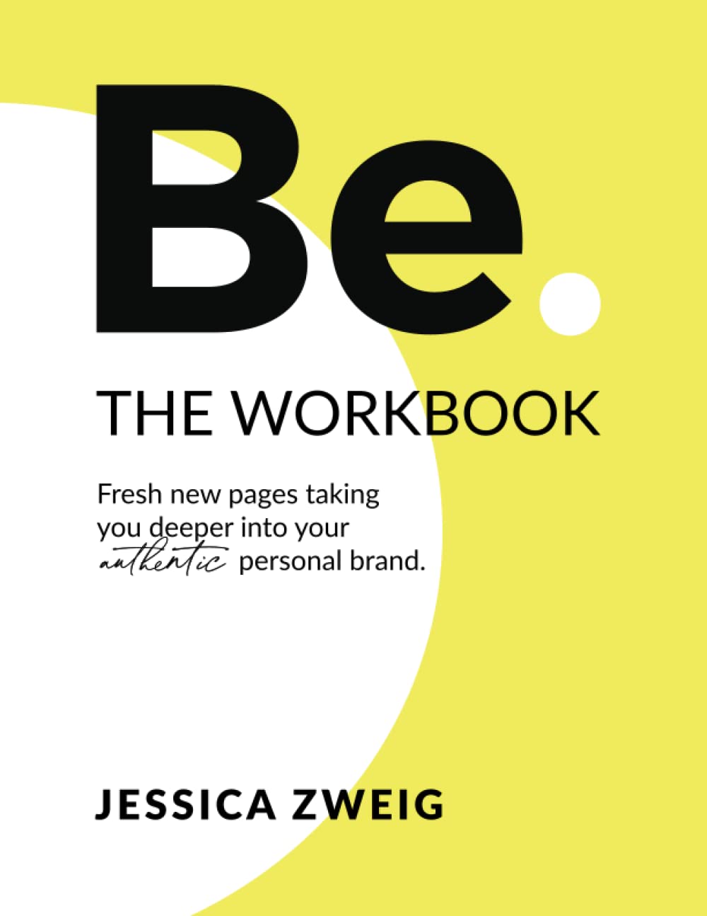 Be. THE WORKBOOK — used book cover
