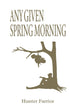 Any Given Spring Morning — used book cover