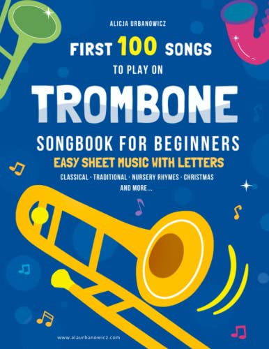 First 100 Songs to Play on Trombone I Songbook for Beginners — used book cover