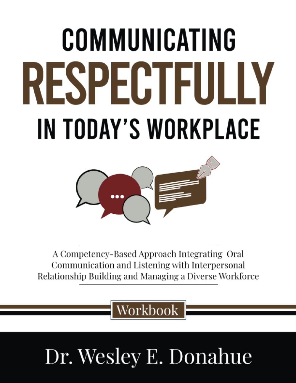 Communicating Respectfully in Today’s Workplace — used book cover