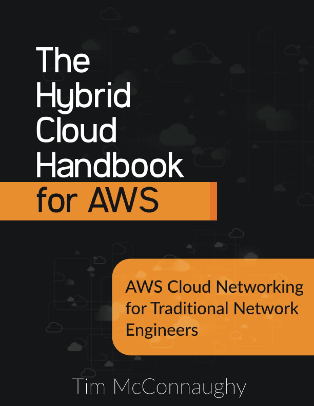 The Hybrid Cloud Handbook for AWS — used book cover