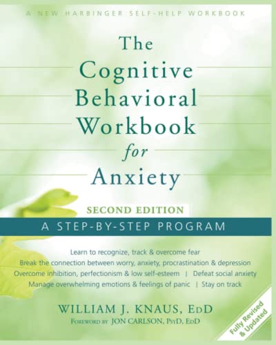 [The Cognitive Behavioral Workbook for Anxiety] — used book cover