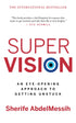 Super Vision: An Eye-Opening Approach to Getting Unstuck — used book cover