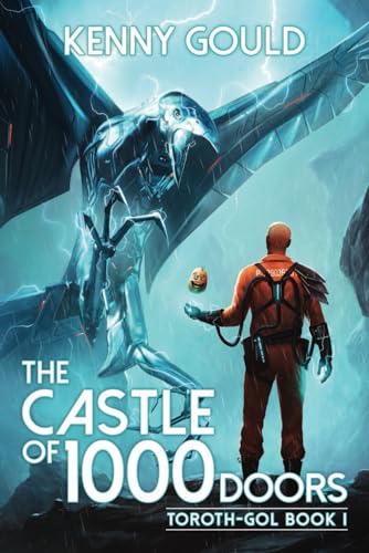 The Castle of 1,000 Doors: A Progression Fantasy Adventure (Toroth-Gol)