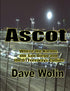 Ascot: Where the 91, 110 and 405 Freeways Collide — used book cover